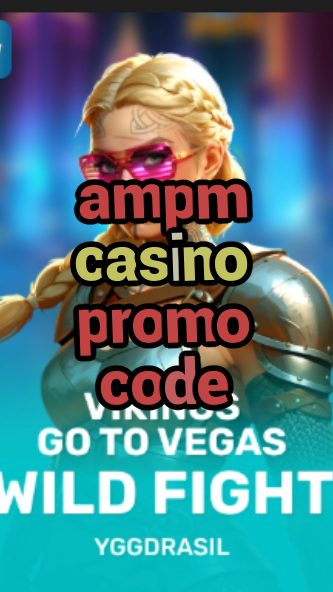 ampm casino promo code-fqqjrm9vrme7zzjgfjql.com